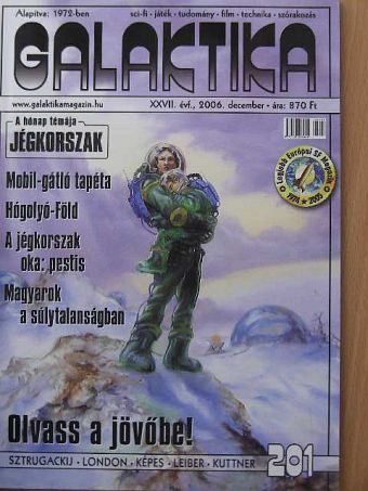 A. Bertram Chandler - Galaktika 201. [antikvár]