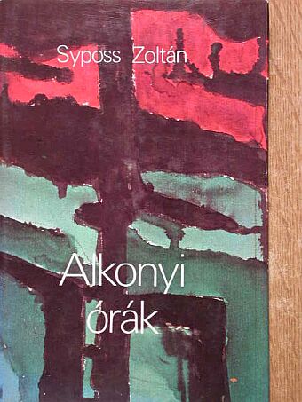 Syposs Zoltán - Alkonyi órák [antikvár]