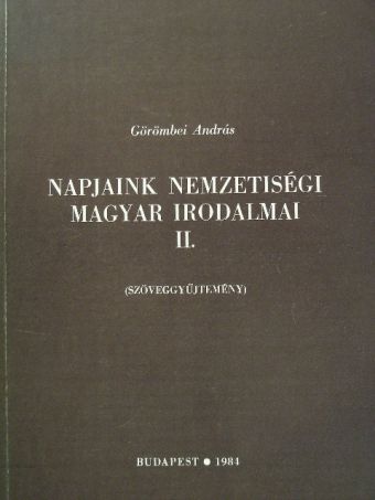 Ács Károly - Napjaink nemzetiségi magyar irodalmai II. [antikvár]