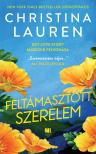 Christina Lauren - Feltámasztott szerelem