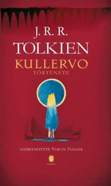 J. R. R. Tolkien - Kullervo története [antikvár]