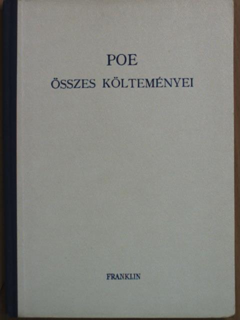 Edgar Allan Poe - Edgar Allan Poe összes költeményei [antikvár]