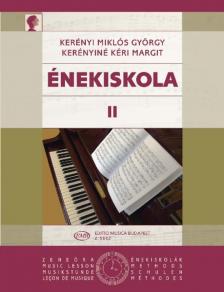 KERÉNYI - KERÉNYINÉ - ÉNEKISKOLA II
