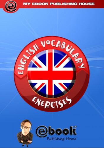 House My Ebook Publishing - English Vocabulary Exercises [eKönyv: epub, mobi]