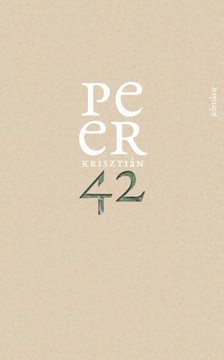 Peer Krisztián - 42 [eKönyv: epub, mobi]