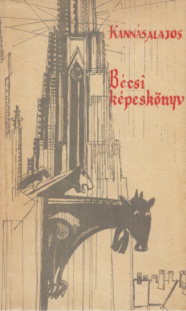 Kannás Alajos - Bécsi képeskönyv [antikvár]