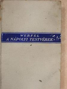 Franz Werfel - A nápolyi testvérek [antikvár]