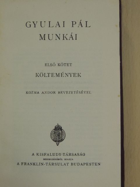 Gyulai Pál - Gyulai Pál munkái I. [antikvár]