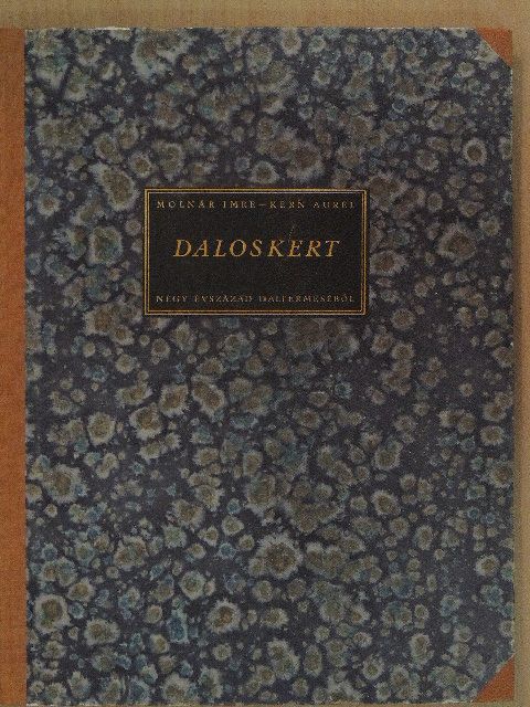 Dr. Molnár Imre - Daloskert [antikvár]