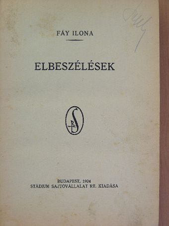 Fáy Ilona - Elbeszélések [antikvár]