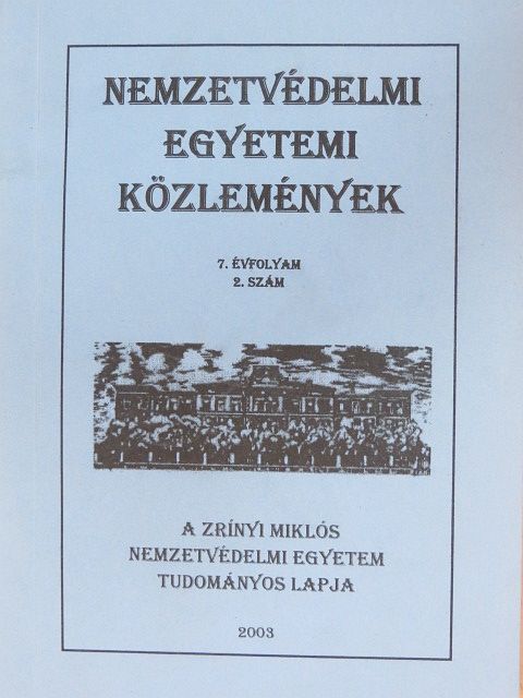 Bartha Tibor - Nemzetvédelmi egyetemi közlemények 2003/2. [antikvár]