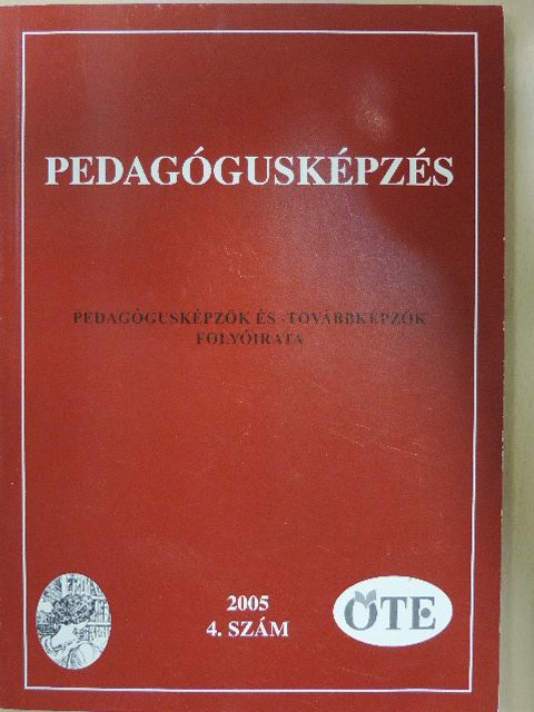 Bikics Gabriella - Pedagógusképzés 2005/4. [antikvár]