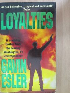 Gavin Esler - Loyalties [antikvár]