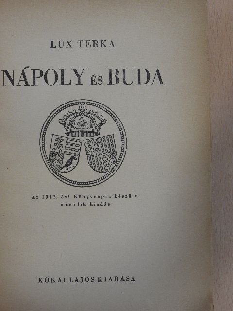 Lux Terka - Nápoly és Buda [antikvár]