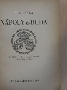 Lux Terka - Nápoly és Buda [antikvár]