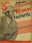 J. Gordon - Nevadai ellenfél [antikvár]