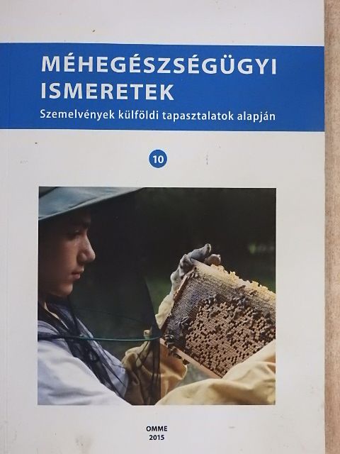 Méhegészségügyi ismeretek 10. [antikvár]