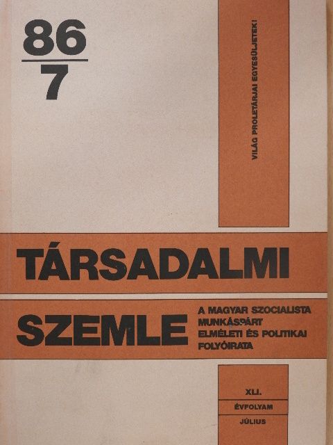 Erdős Péter - Társadalmi Szemle 1986. július [antikvár]