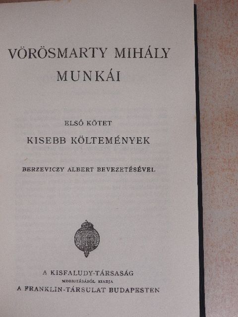 Vörösmarty Mihály - Vörösmarty Mihály munkái I. [antikvár]