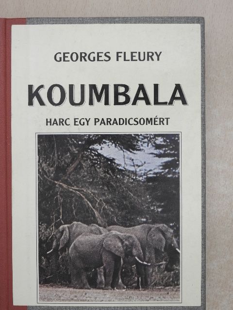 Georges Fleury - Koumbala [antikvár]