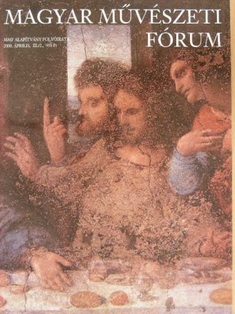 Magyar Művészeti Fórum 2000. április [antikvár]