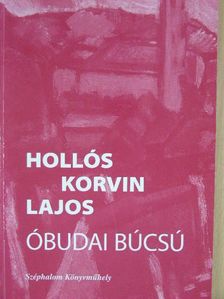Hollós Korvin Lajos - Óbudai búcsú [antikvár]
