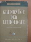 Professor Dr. L. B. Ruchin - Grundzüge der Lithologie [antikvár]