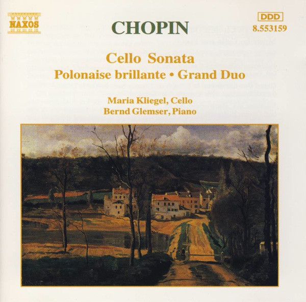 Chopin - CELLO SONATA, POLONAISE BRILLANTE, GRAND DUO CD KLIEGEL, GLEMSER