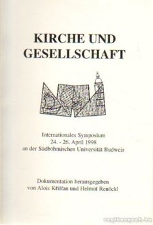Kristan, Alois, Renöckl, Helmut - Církev a spolecnost - Kirche und Gesellschaft [antikvár]