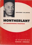 André Blanc - Montherlant - un pessimisme heureux [antikvár]