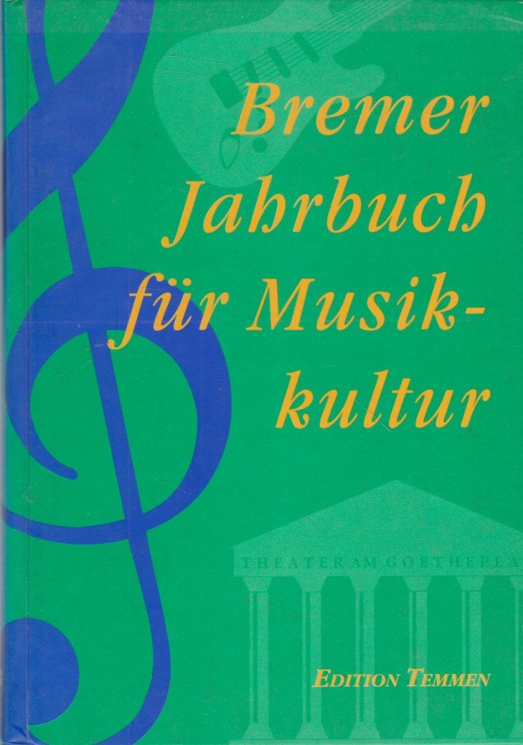 Frank Nolte - Bremer Jahrbuch für Musikkultur [antikvár]