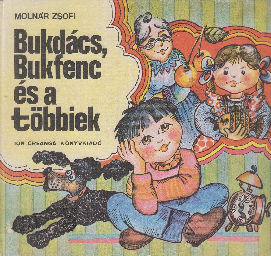 Molnár Zsófi - Bukdács, Bukfenc és a többiek [antikvár]