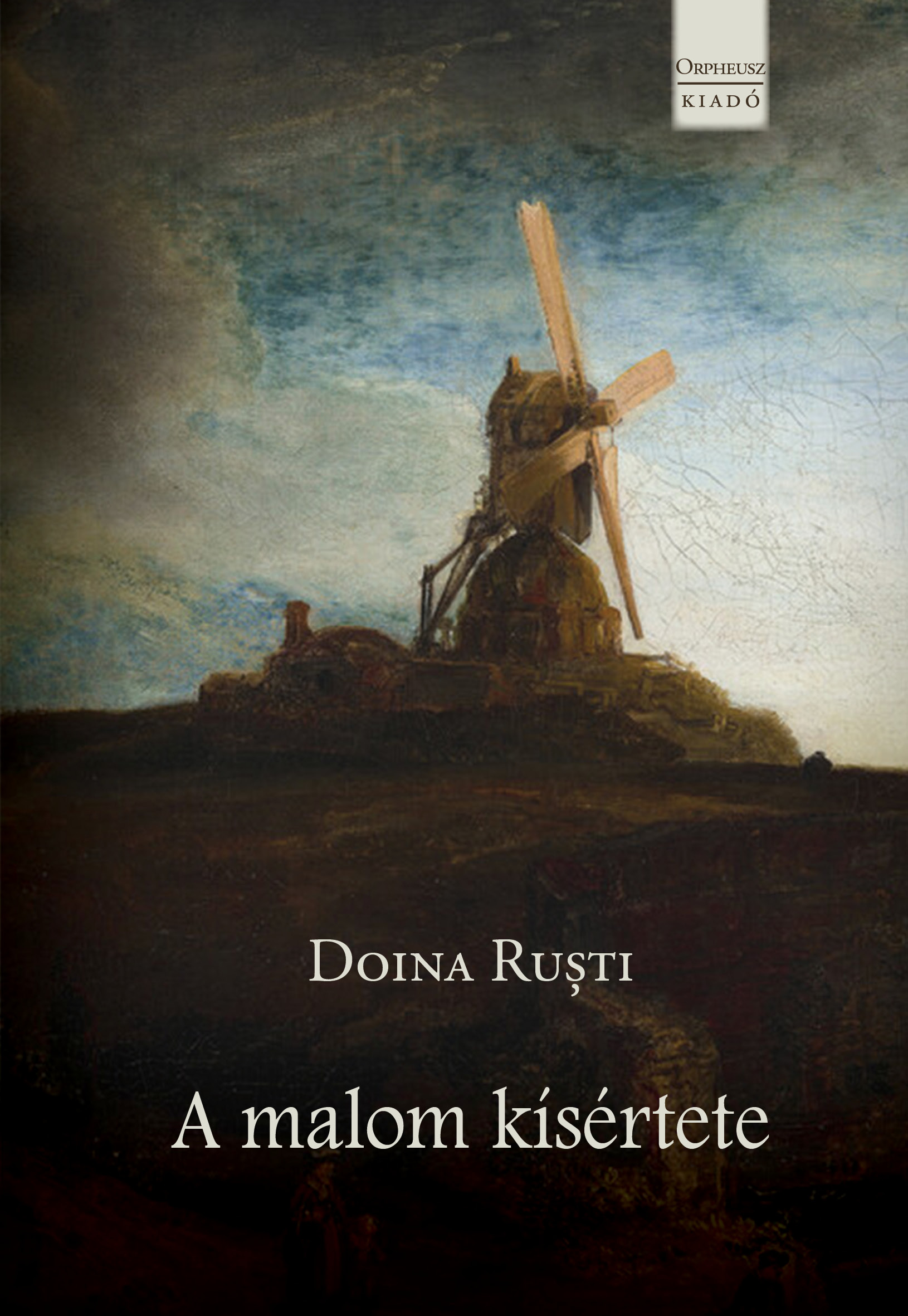 Doina Ruºti - A malom kísértete