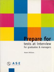 Robert Williams - Prepare for tests at interview for graduates & managers [antikvár]