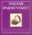 Dávid Katalin - Magyar Iparművészet 1995/3. május-június [antikvár]