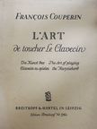 Francois Couperin - L'art de toucher le Clavecin [antikvár]