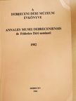 Bökönyi Sándor - A debreceni Déri Múzeum évkönyve 1982 [antikvár]