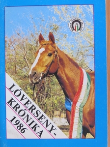Lóverseny krónika 1986 [antikvár]