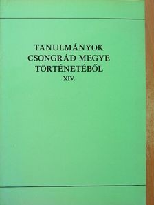 Földváriné Kocsis Luca - Tanulmányok Csongrád megye történetéből XIV. [antikvár]