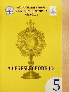 A legeslegfőbb jó [antikvár]