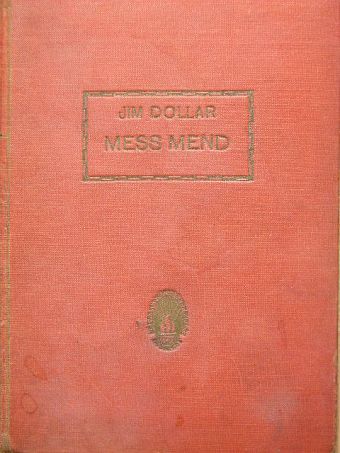 Jim Dollar - Mess mend [antikvár]