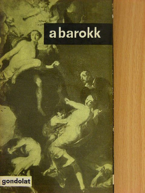 Baltasar Gracián - A barokk [antikvár]