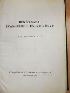 Békéscsabai evangélikus énekeskönyv [antikvár]