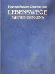Houston Stewart Chamberlain - Lebenswege [antikvár]