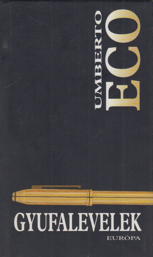 Umberto Eco - Gyufalevelek [antikvár]