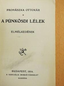 Prohászka Ottokár - A pünkösdi lélek [antikvár]