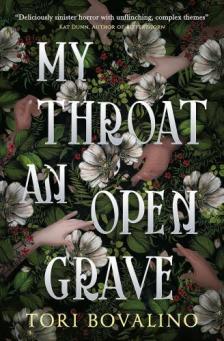 Tori Bovalino - My Throat an Open Grave