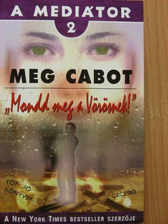 Meg Cabot - A mediátor 2. [antikvár]