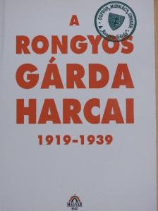 A Rongyos Gárda harcai [antikvár]