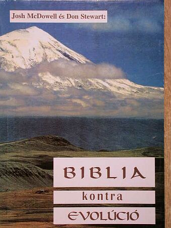 Don Stewart - Biblia kontra evolúció [antikvár]
